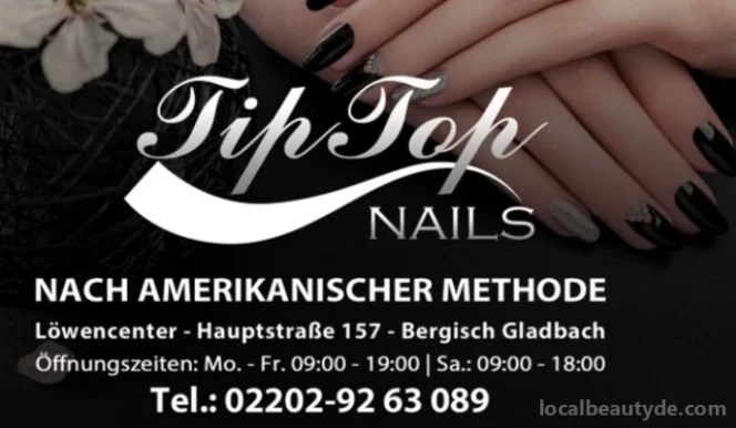 Tip Top Nails, Bergisch Gladbach - 