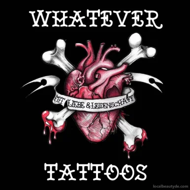 Whatever Tattoos, Hessen - 