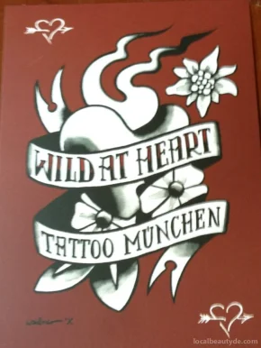 Wild At Heart Tattoo München, München - 